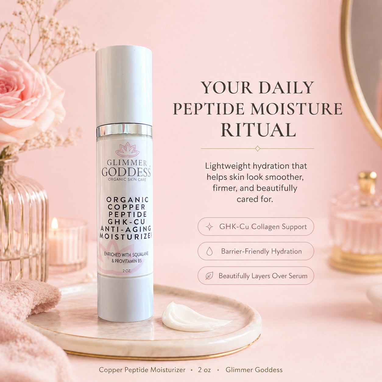 Organic Copper Peptide Moisturizer – Firming & Smoothing Glimmer Goddess® Organic Skin Care