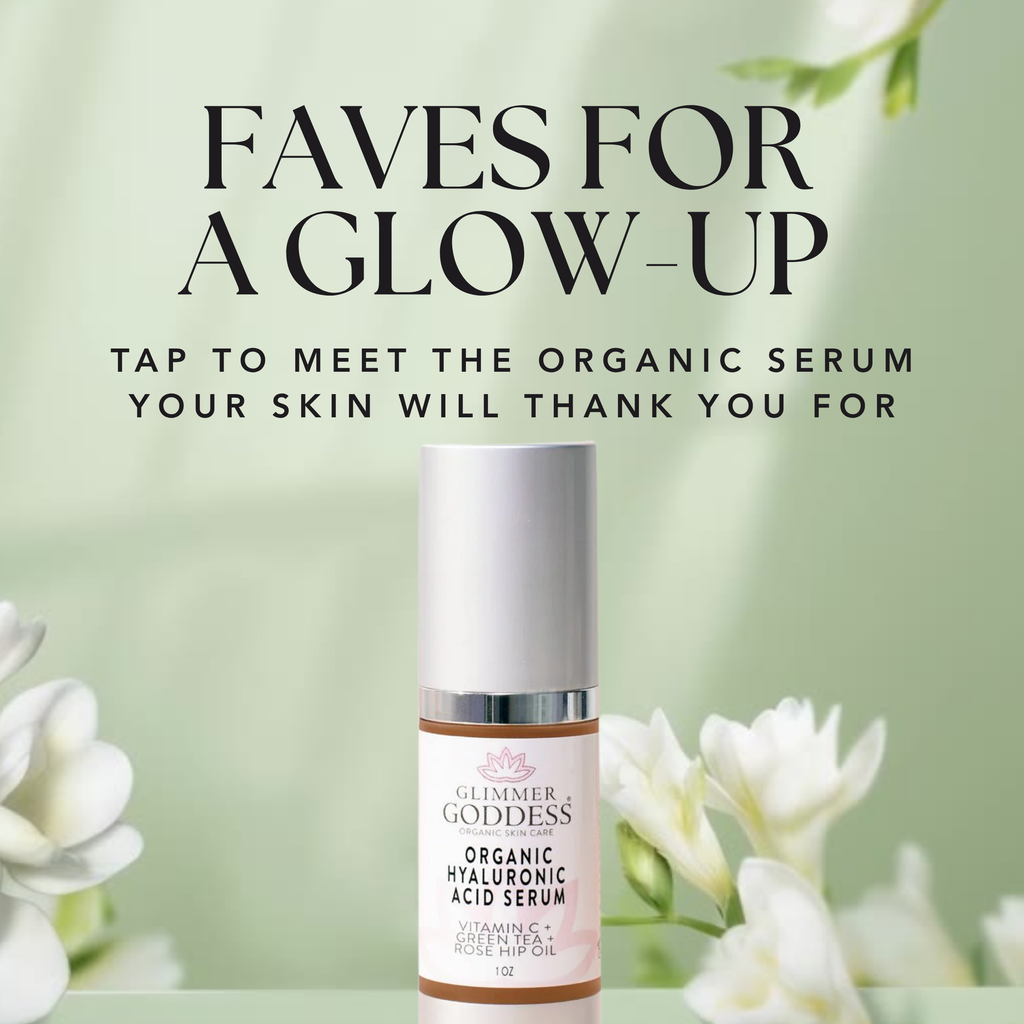 Organic Hyaluronic Acid Serum – Plumping Hydration Glimmer Goddess® Organic Skin Care