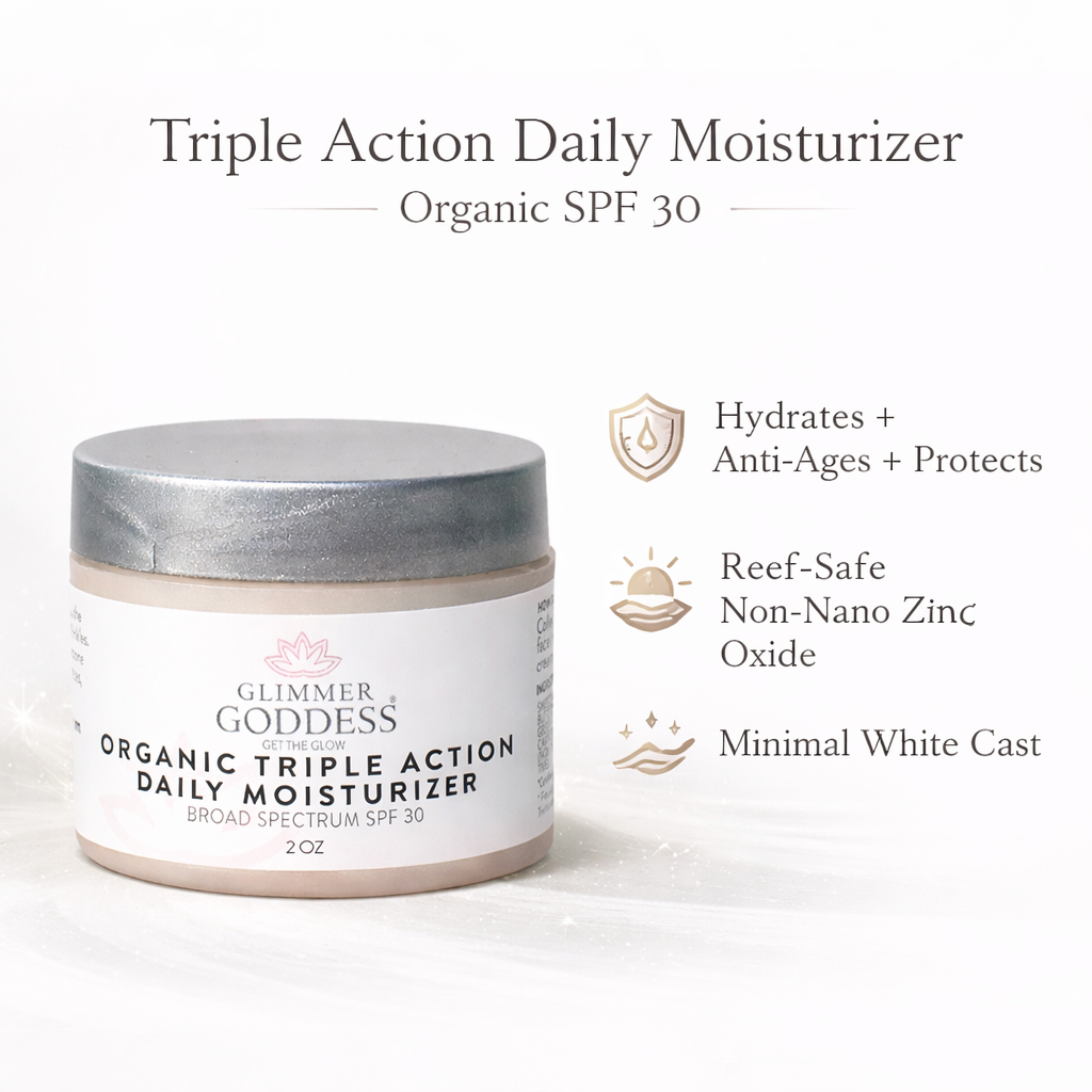 Triple Action Daily Moisturizer – Organic SPF 30 Glimmer Goddess® Organic Skin Care
