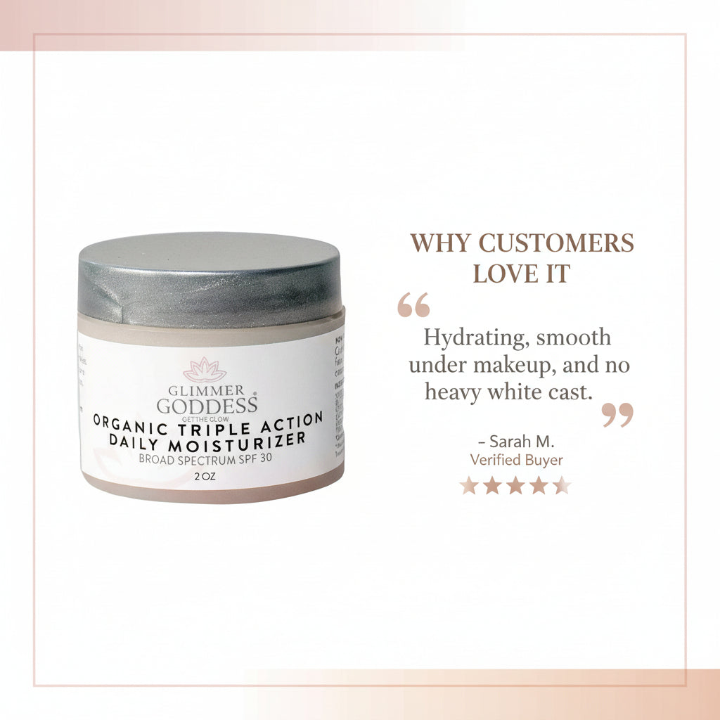 Triple Action Daily Moisturizer – Organic SPF 30 Glimmer Goddess® Organic Skin Care