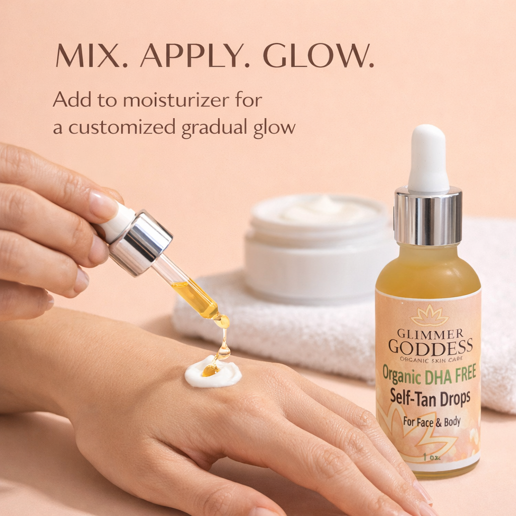 Organic DHA-Free Tanning Drops – Gradual Glow with No Chemical Smell Glimmer Goddess® Organic Skin Care