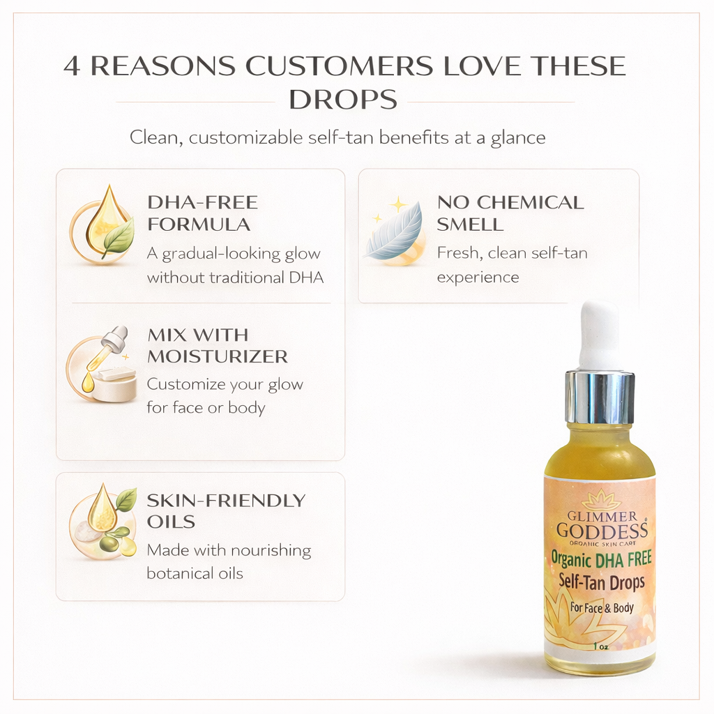 Organic DHA-Free Tanning Drops – Gradual Glow with No Chemical Smell Glimmer Goddess® Organic Skin Care